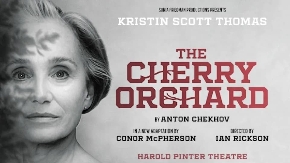 The Cherry Orchard Play in London - Image 1